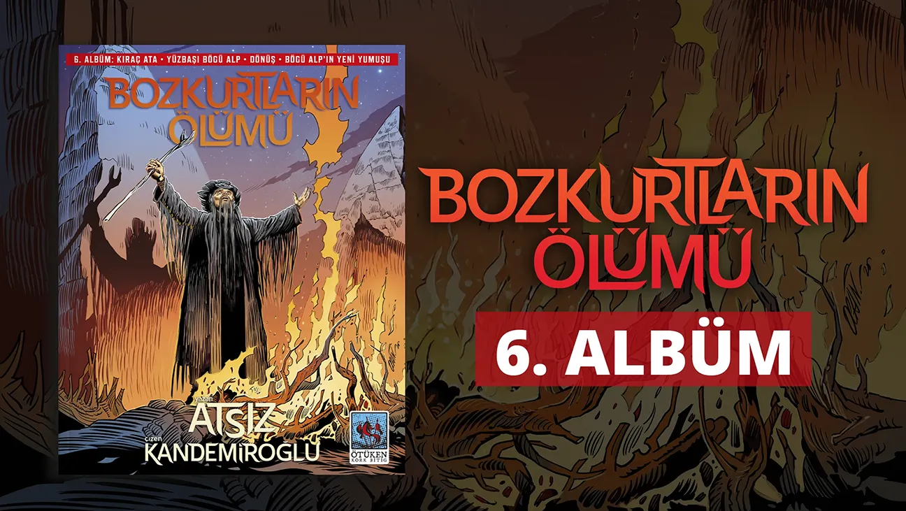 Bozkurtların Ölümü 6. Albüm