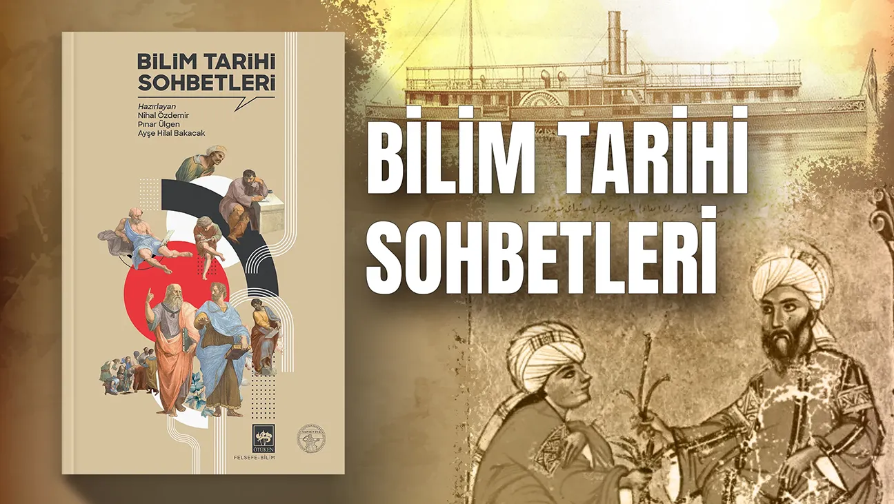 Bilim Tarihi Sohbetleri