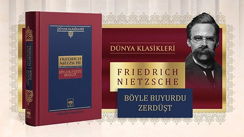 Böyle Buyurdu Zerdüşt - Friedrich Nietzsche