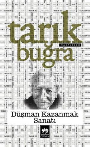 Ötüken Kitap | Düşman Kazanmak Sanatı Tarık Buğra