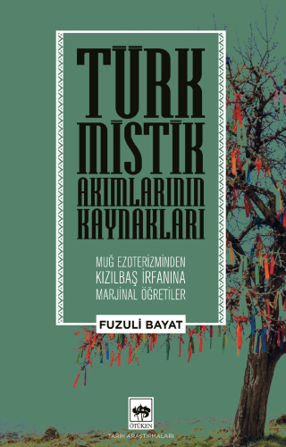 Türk Mistik Akımlarının Kaynakları