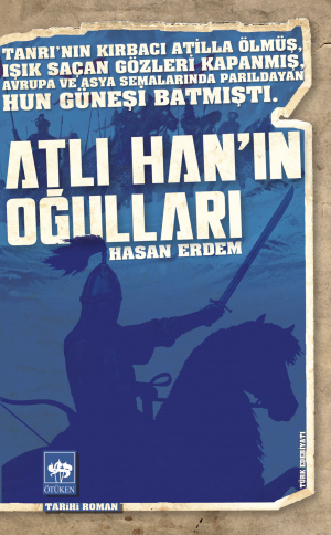 Ötüken Kitap | Atlı Han'ın Oğulları Hasan Erdem