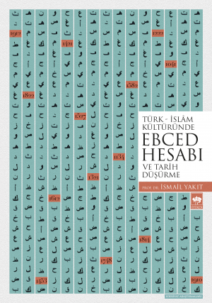 Ötüken Kitap | Türk - İslam Kültüründe Ebced Hesabı İsmail Yakıt