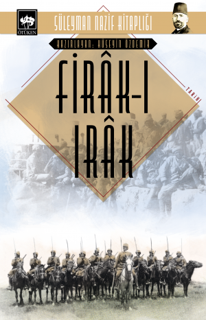 Ötüken Kitap | Firâk-ı Irâk Süleyman Nazif