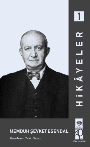 Ötüken Kitap | Hikâyeler 1 Memduh Şevket Esendal