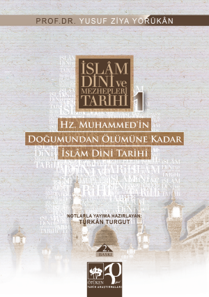 Ötüken Kitap | İslam Dini ve Mezhepleri Tarihi 1 Yusuf Ziya Yörükan