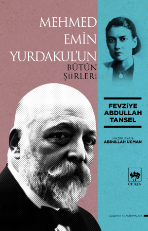 Mehmed Emin Yurdakul'un Bütün Şiirleri