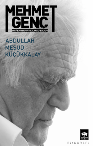 Ötüken Kitap | Mehmet Genç Abdullah Mesud Küçükkalay