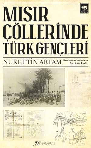 Ötüken Kitap | Mısır Çöllerinde Türk Gençleri Nurettin Artam