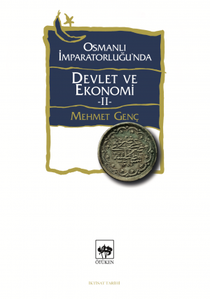 Osmanlı İmparatorluğu'nda Devlet ve Ekonomi 2