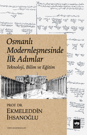 Osmanlı Modernleşmesinde İlk Adımlar