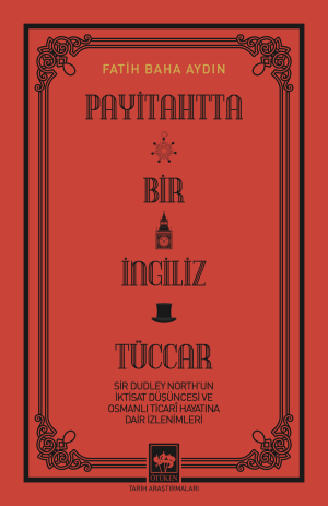 Payitahtta Bir İngiliz Tüccar