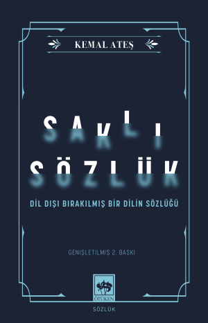 Ötüken Kitap | Saklı Sözlük Kemal Ateş