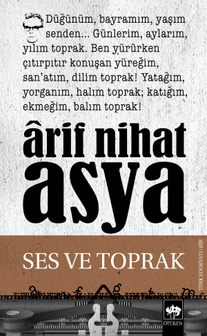 Ötüken Kitap | Ses ve Toprak Ârif Nihat Asya