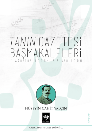 Ötüken Kitap | Tanin Gazetesi Başmakaleleri Hüseyin Cahit Yalçın