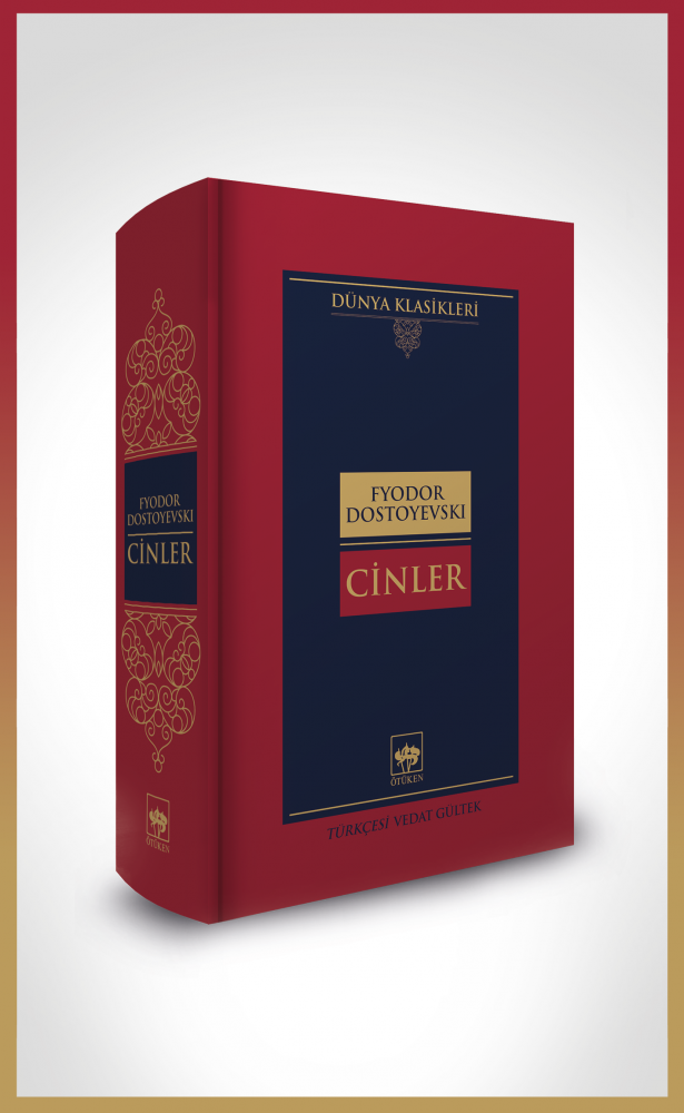 Cinler, Fyodor Mihayloviç Dostoyevski