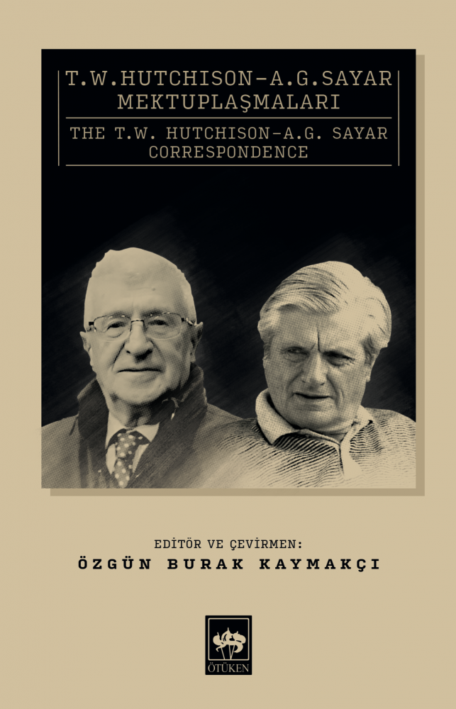 T. W. Hutchison - A. G. Sayar Mektuplaşmaları, Güncellenecek